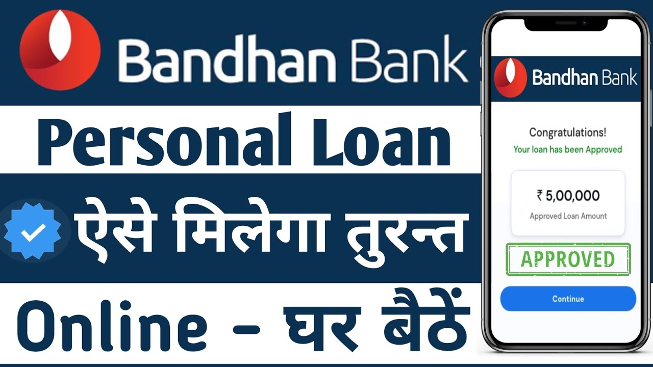 Bandhan Bank Personal Loan Online Apply