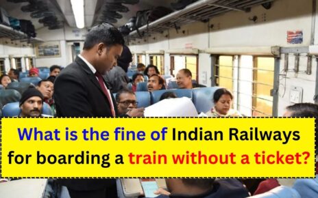 Indian Railways Ticket Rules And Fine