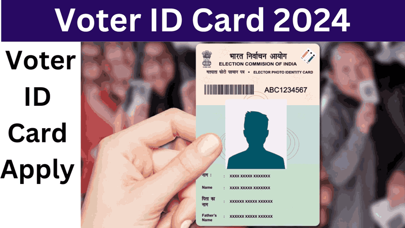 Voter Card Apply online 2024
